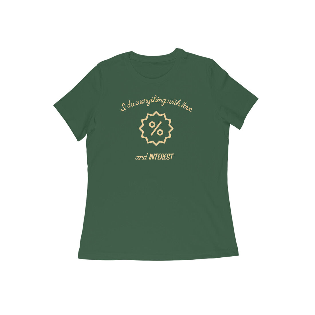 Banker Interest Women's Tshirt