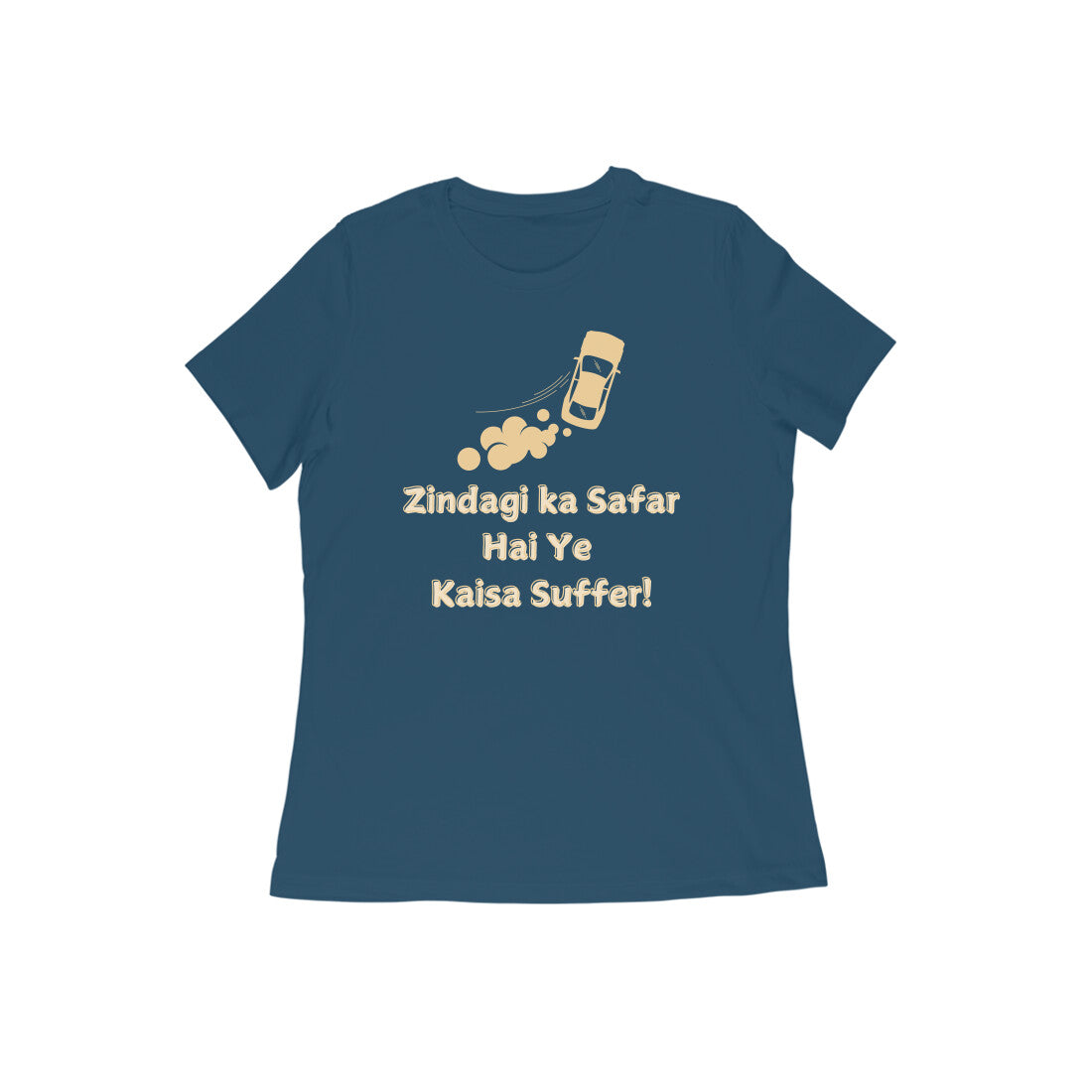 Zindagi Ka Safar Women's Tshirt