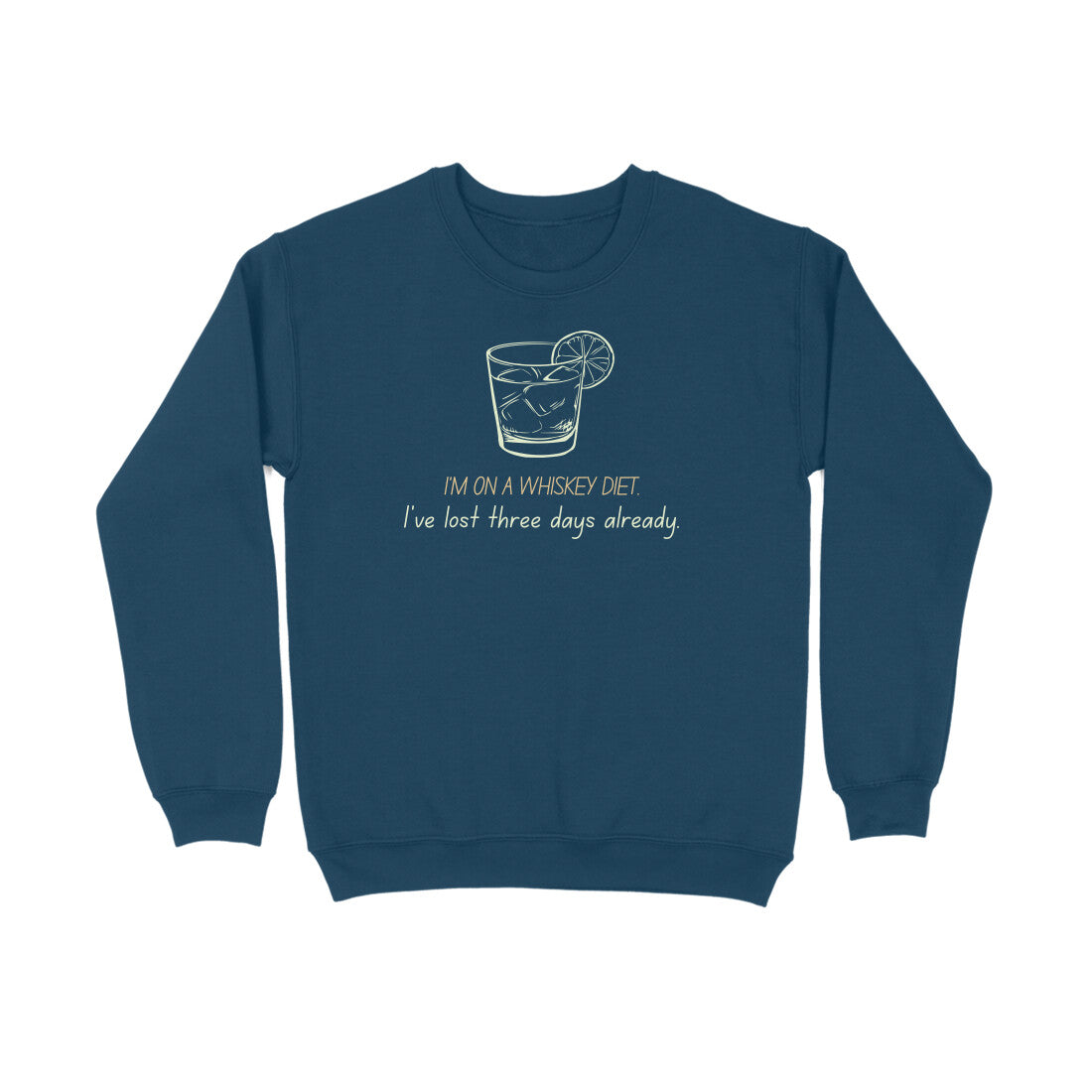 Whiskey Diet Unisex Sweatshirt