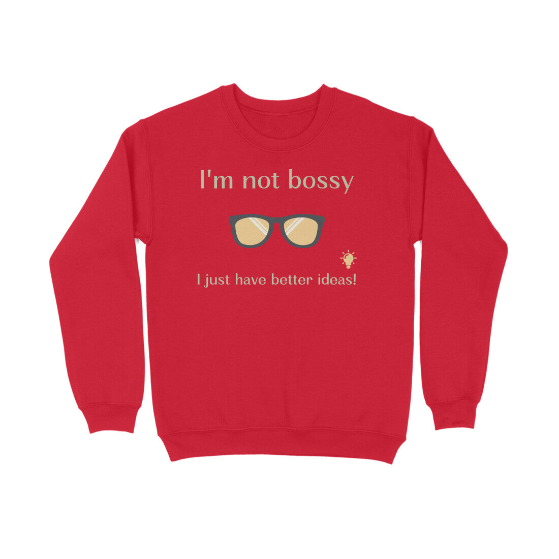 Bossy Unisex Sweatshirt