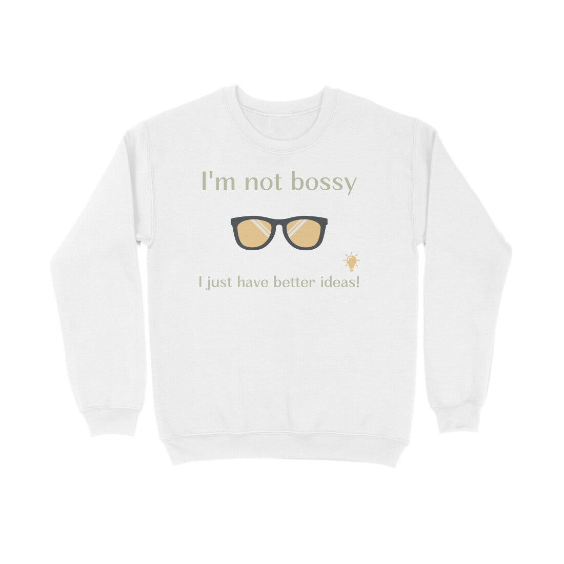 Bossy Unisex Sweatshirt